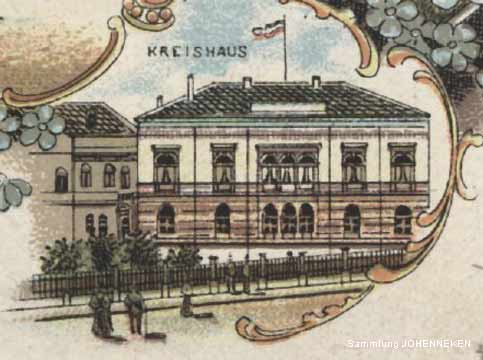 Kreishaus auf einer Postkarte von 1896 (Ausschnitt)